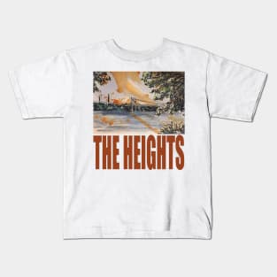 THE HEIGHTS Kids T-Shirt